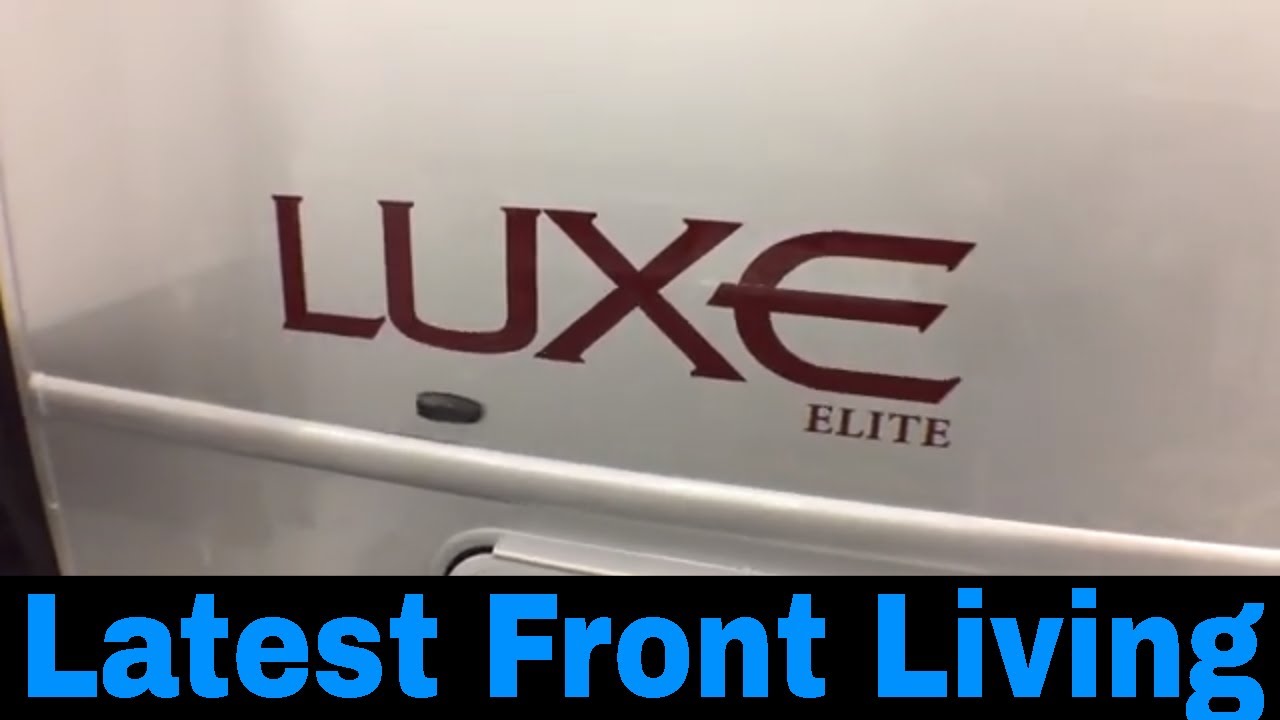Luxe Elite 44FL Front Living - luxury 5th wheels - Our latest Front Living - fresh off the line