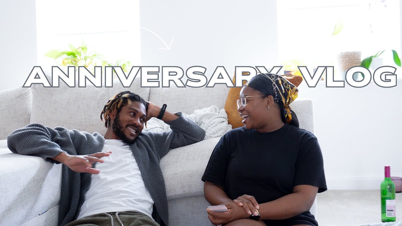 Celebrating our anniversary in a special way & Having honest deep conversations