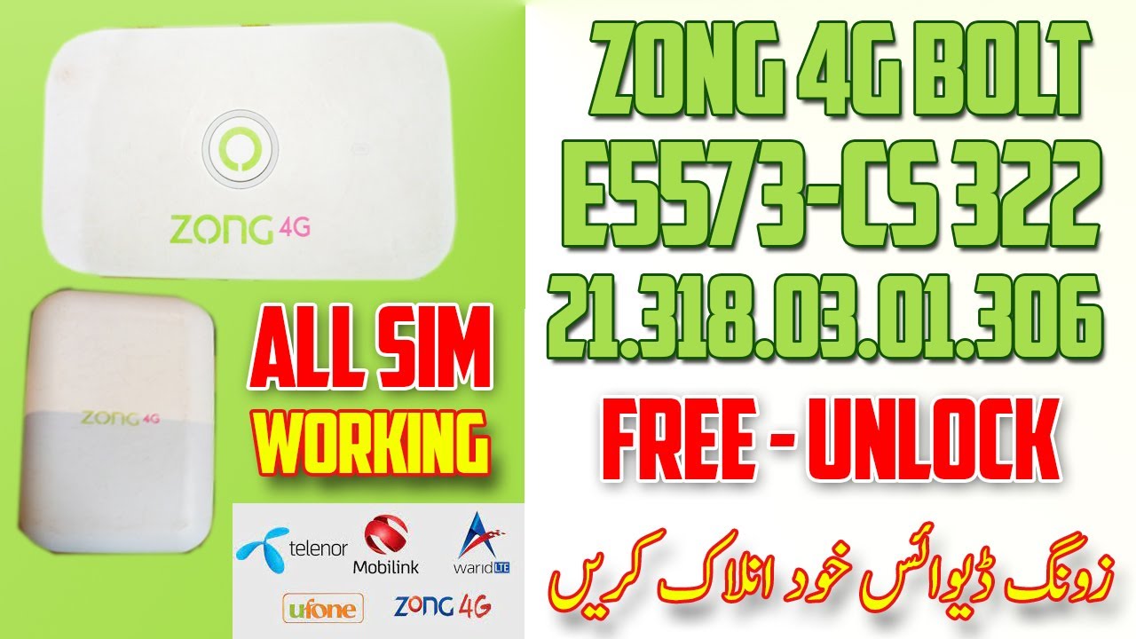 Zong Bolt Huawei E5573Cs 322 21.318.03.01.306 Unlock 2021|Without Dismantle 100% Work Free|JTM