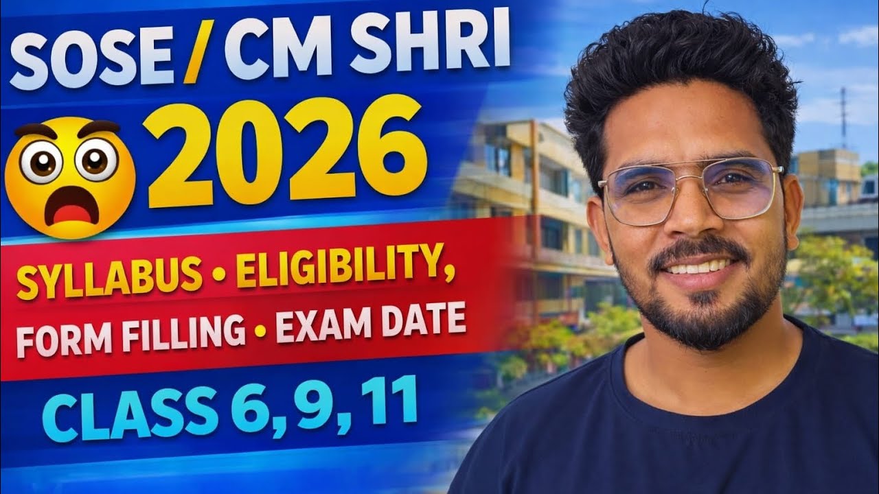 SOSE Admission Form 2026 | Eligibility, Process & Last Date , SOSE / CM SHRI School Admission 2026