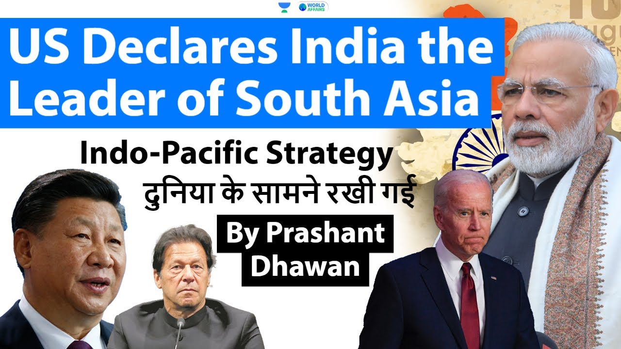 US Declares India the Leader of South Asia in Indo-Pacific Strategy