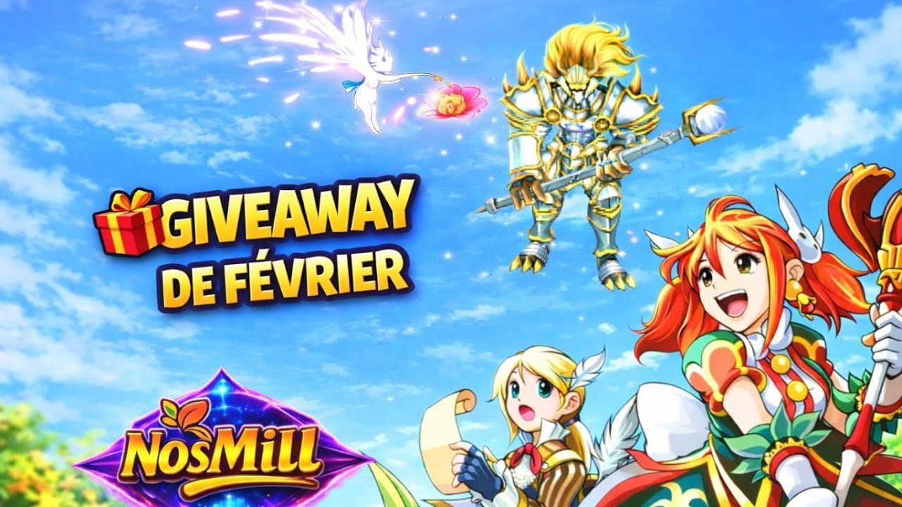 [NosMill] GIVEAWAY DE FÉVRIER !!