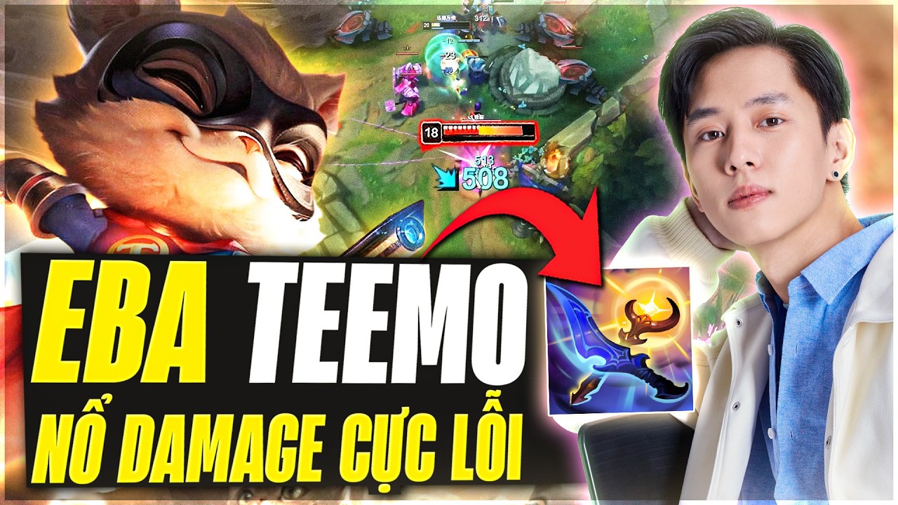 Eba Và Giáo Án Teemo Bình Minh Và Hoàng Hôn Cùng Kho Đồ Cực Lỗi Sát Thương Farm Mạng Siêu Khét