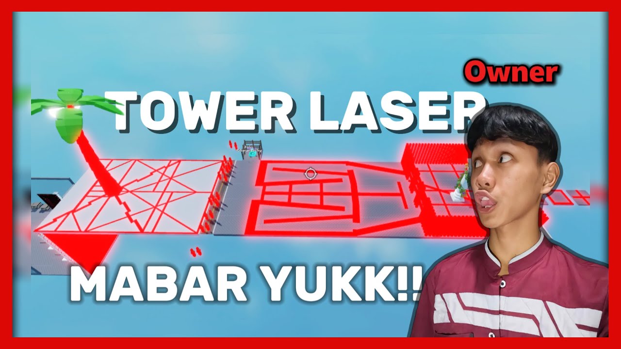 🔴[LIVE ROBLOX] MABAR TOWER LASER! KITA BERJUANG BERSAMA!