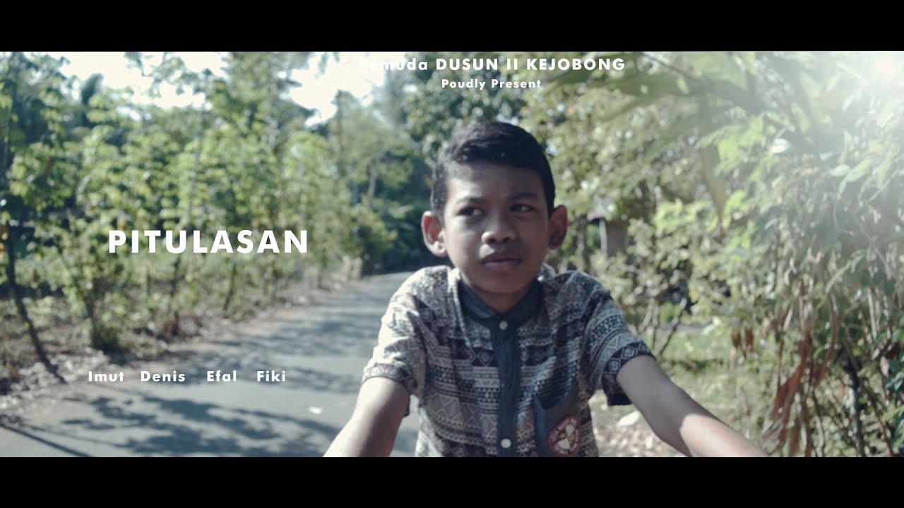 FILM PENDEK NGAPAK KEJOBONG PURBALINGGA - PITULASAN