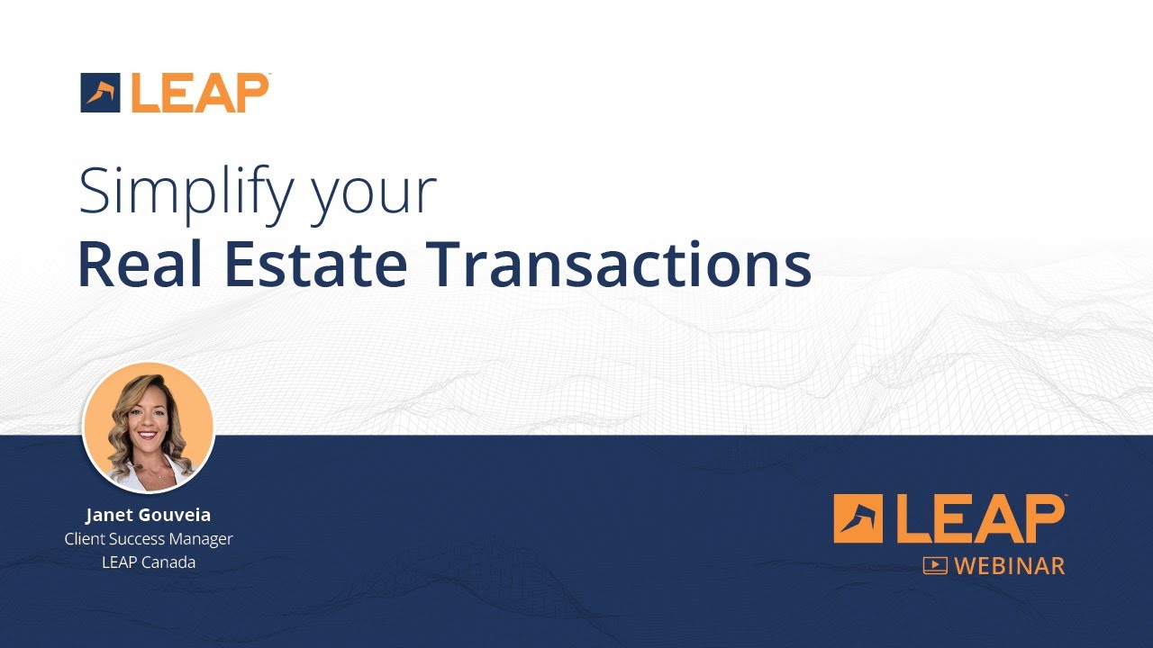 LEAP Webinar: Simplify Your Real Estate Accounting Transactions