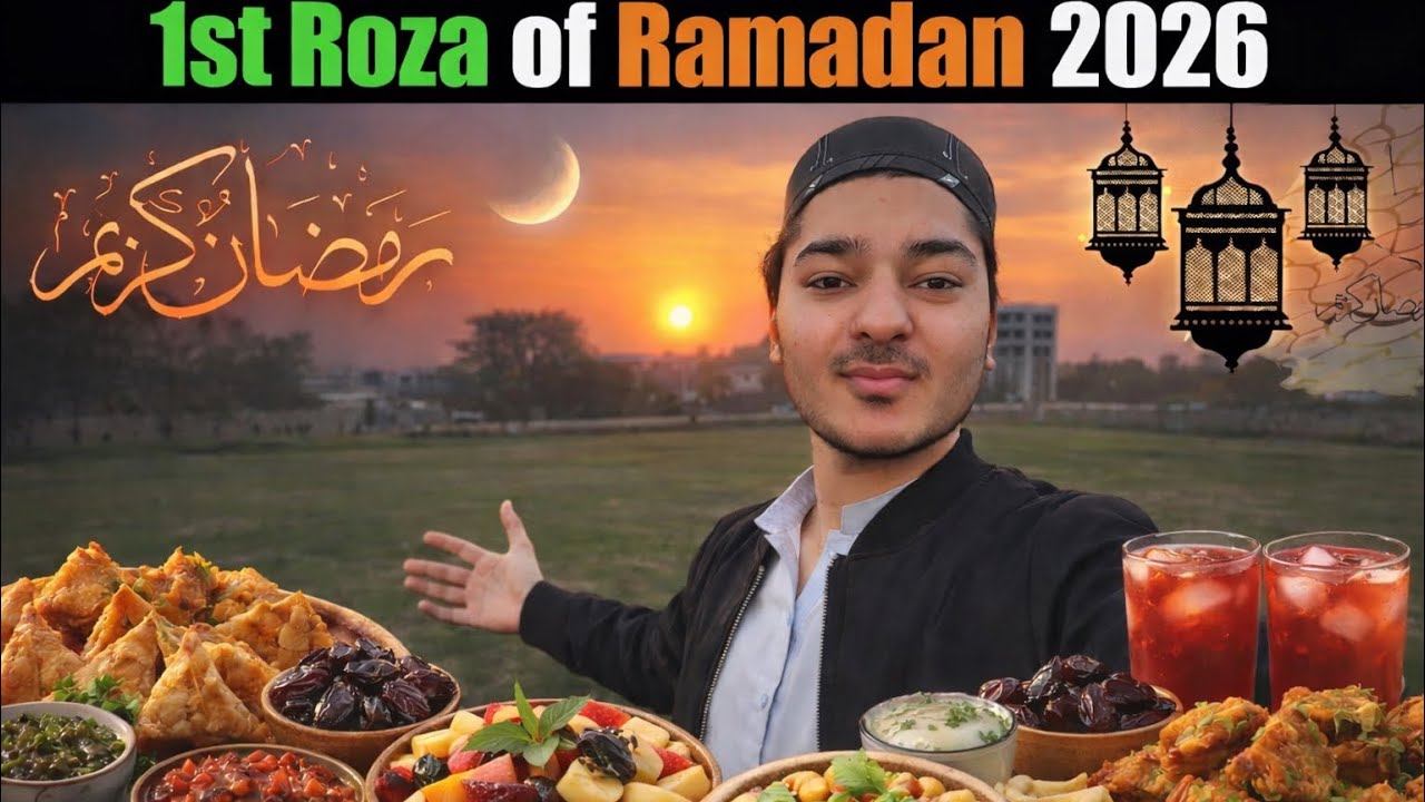First Roza Of Ramzan 🌙🤲🏻 2026 | Full Day Vlog 