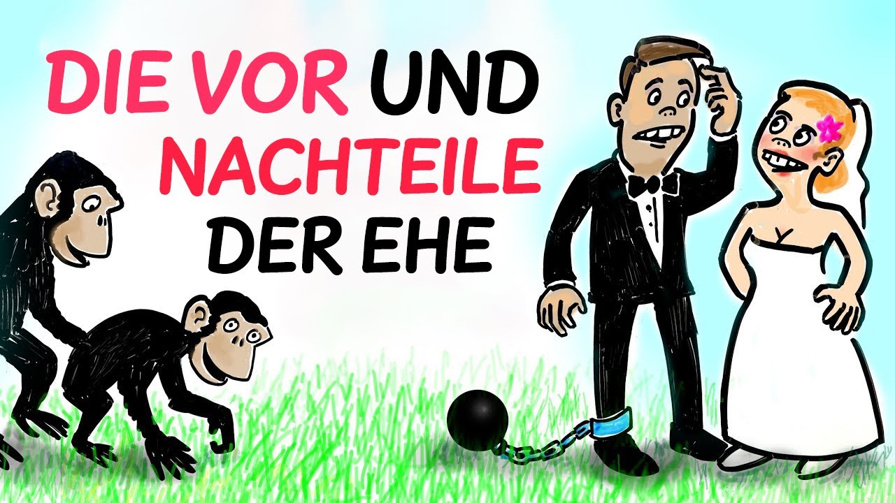 Die Vor- und Nachteile der Ehe