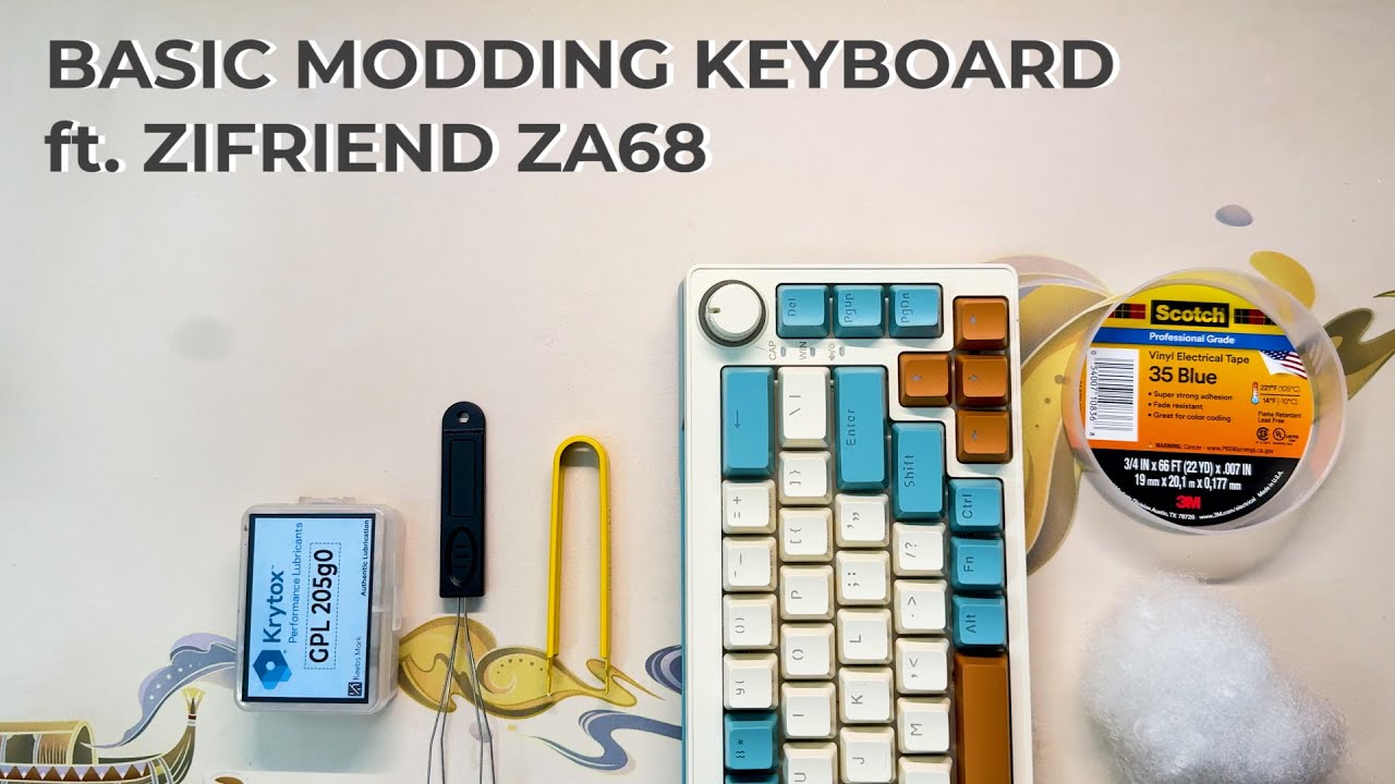 Tutorial Modding Custom Mechanical Keyboard With Zifriend ZA68
