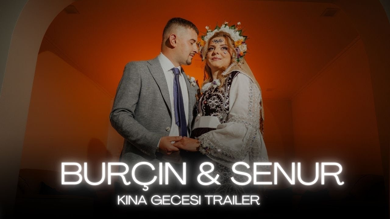 Burçin & Senur  - Kina Gecesi Trailer [4K VIDEO] Ayhan Infire Photo&Video