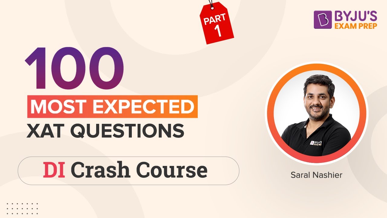 100 Most Expected XAT DI Questions | XAT 2023 Preparation | XAT Data Interpretation | Part 1#xatexam