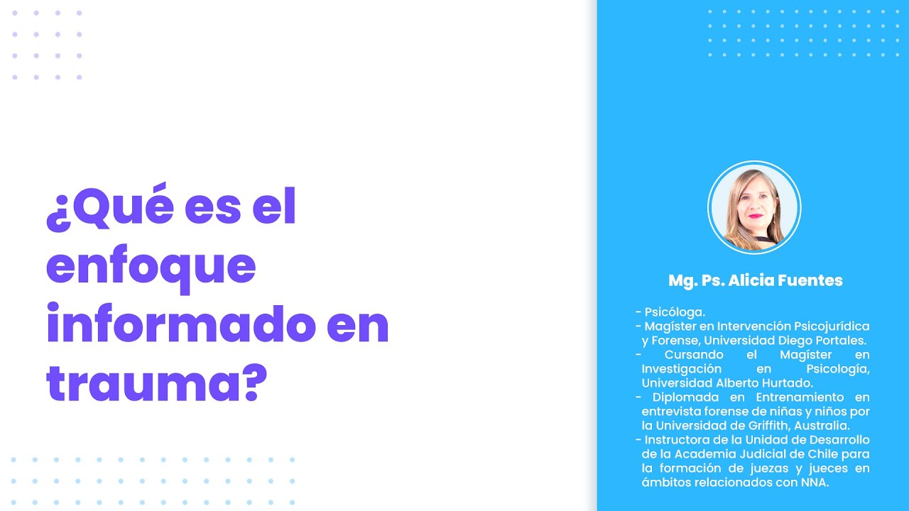 ¿Qué es el enfoque informado en trauma?