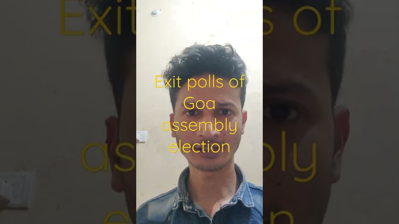 EXIT polls of Goa assembly elections 2022