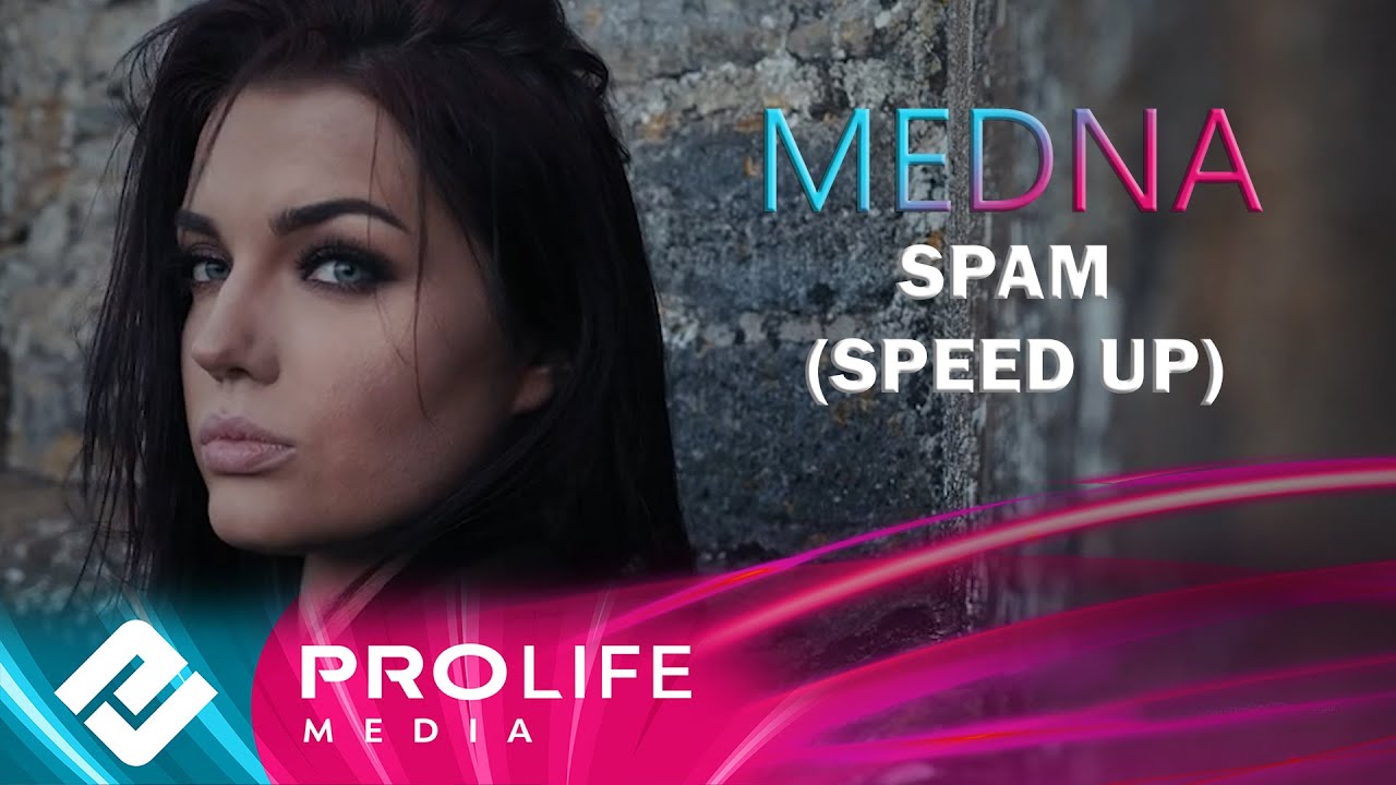 MEDNA - SPAM (Speed Up)