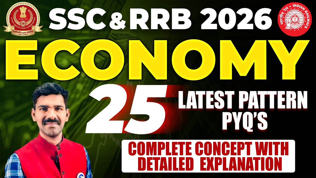 Economy PYQs 2025–26 | SSC & RRB Previous Year Questions | One Shot Complete Revision with Concepts