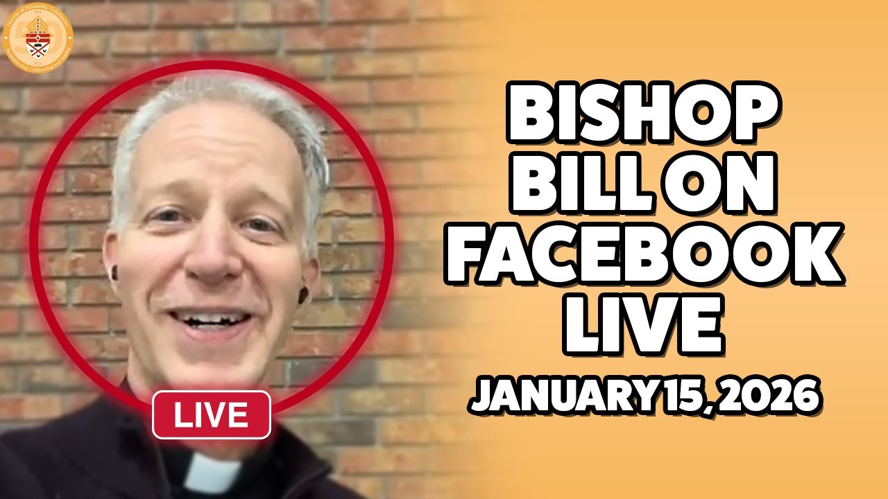 Bishop Bill FB Live | January 15, 2026