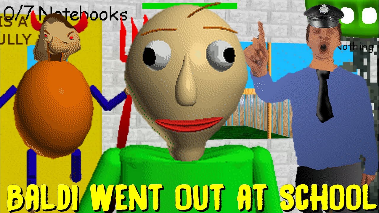 Baldi Went Out at School - Baldi's Basics Mod