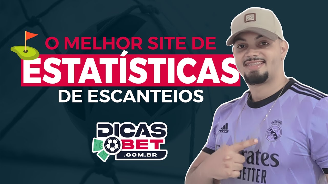 O melhor Site de Estat&iacute;sticas de ESCANTEIOS - Como analisar os melhores jogos para Escanteios