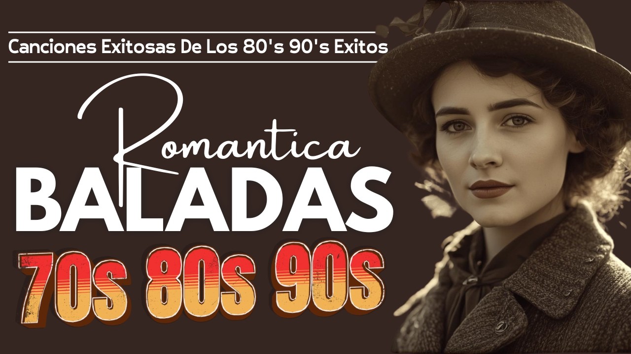 Viejitas Pero Bonitas Romanticas En Español | Los 100 Mejores Éxitos Romántica