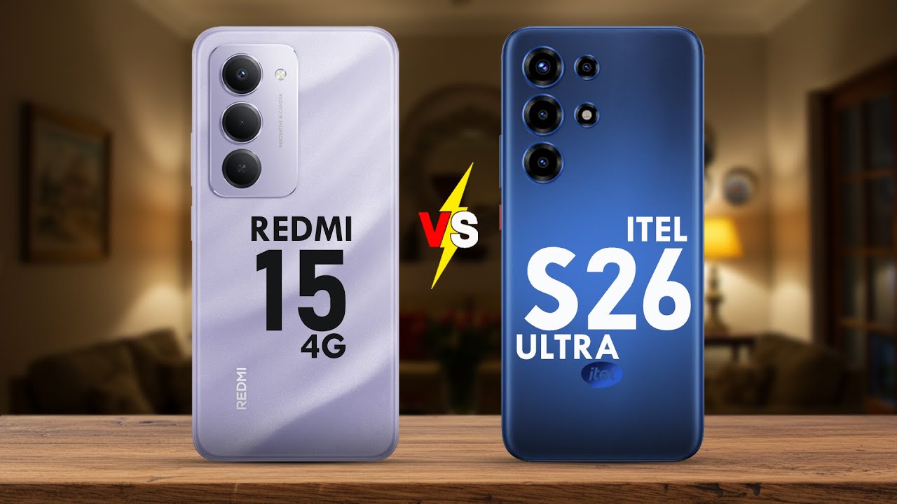 REDMI 15 против ITEL S26 ULTRA — какой из них выберете?