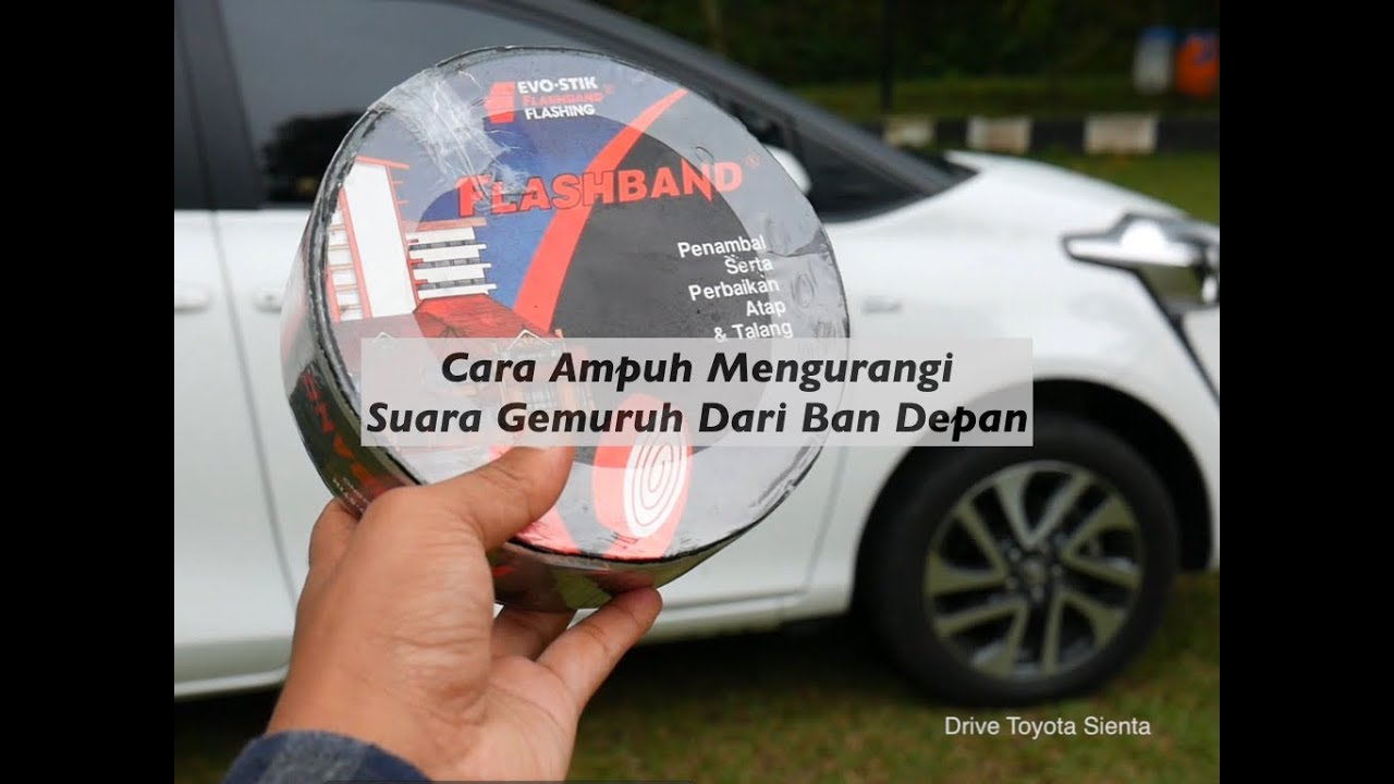 Cara Ampuh Murah Mengurangi Suara Gemuruh Ban Depan Toyota Sienta