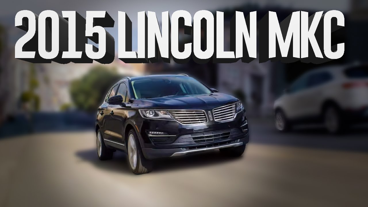 Частые проблемы и отзывы Lincoln MKC 2015 года. Стоит ли покупать?