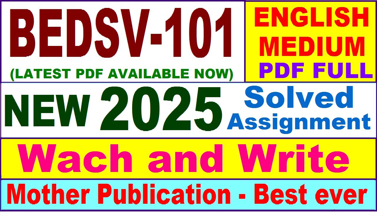 BEDSV 101 solved assignment 2025 in English || bedsv 101 solved assignment 2024-25 || ignou bedsv101
