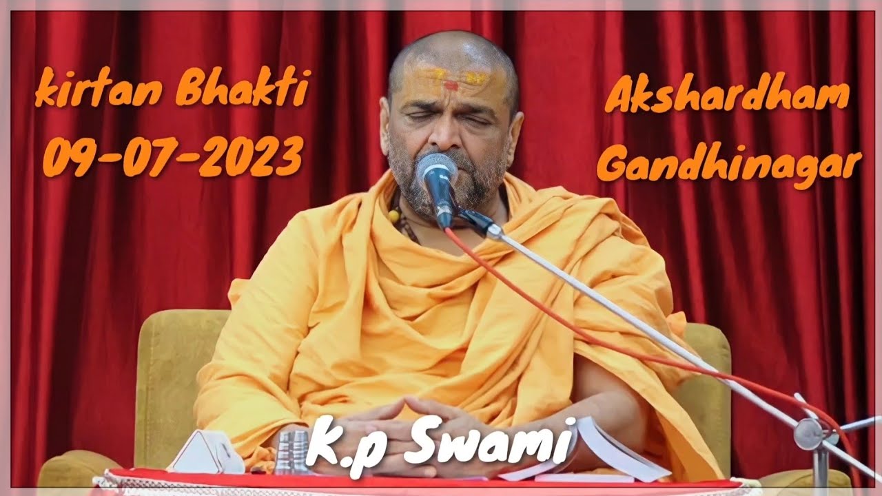 II K.p Swami II  #Akshardham- Gandhinagar II #kirtanbhakti  II #baps II #bhajans II