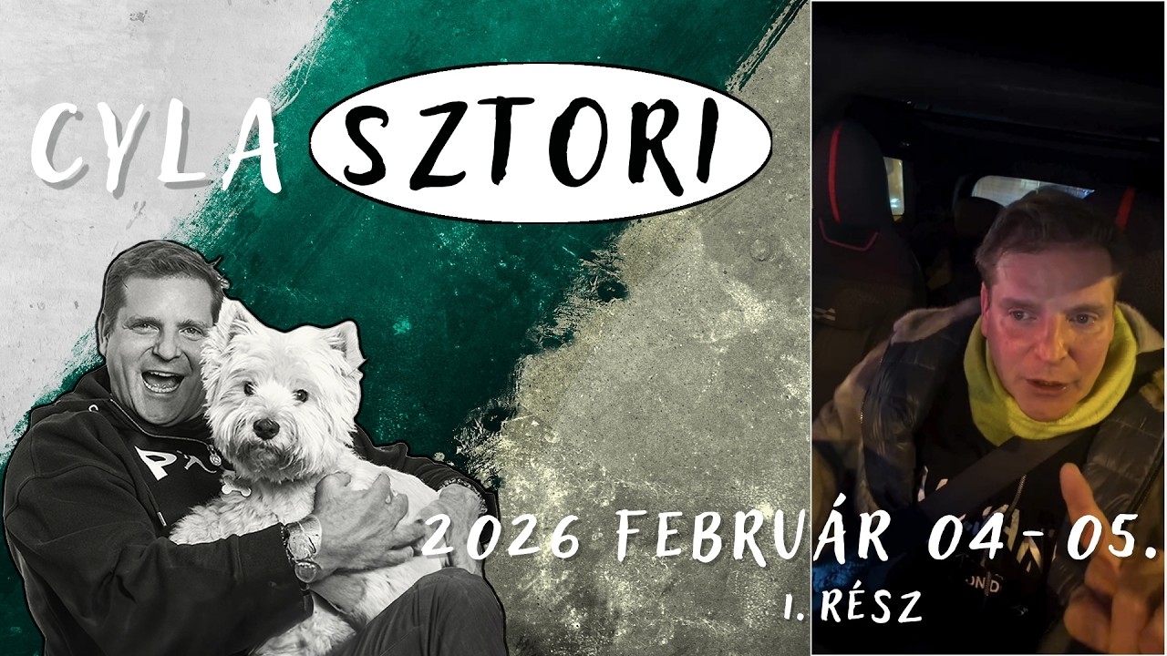 Cyla Sztori: Mi v&eacute;gett n&eacute;zel m&aacute;sokat? (2026/02/04-05 1.r&eacute;sz) | Kajdi Csaba