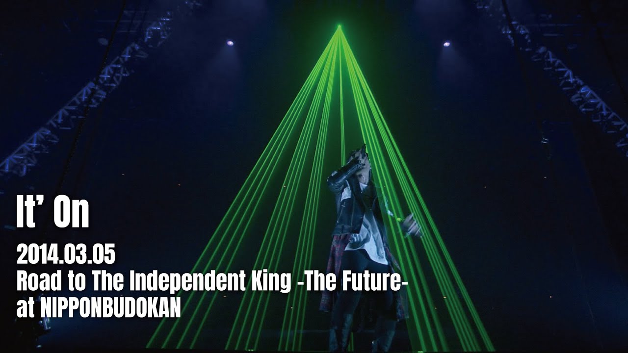 AK-69 - It' On  [ Road to The Independent King 〜The Future〜 at 日本武道館 2014.03.05 ]