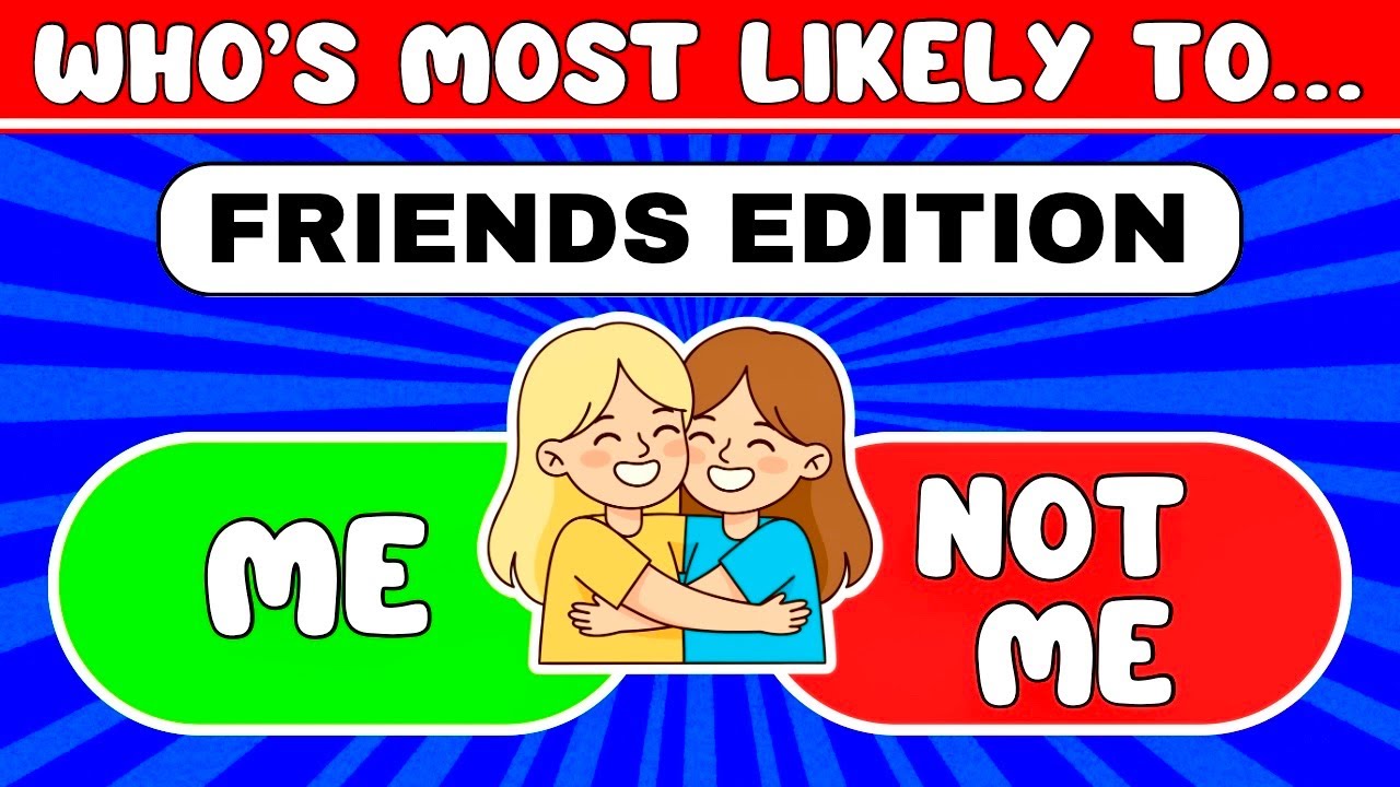 Who's Most Likely To...? FRIENDS EDITION 👭 | Friends Quiz 🤔