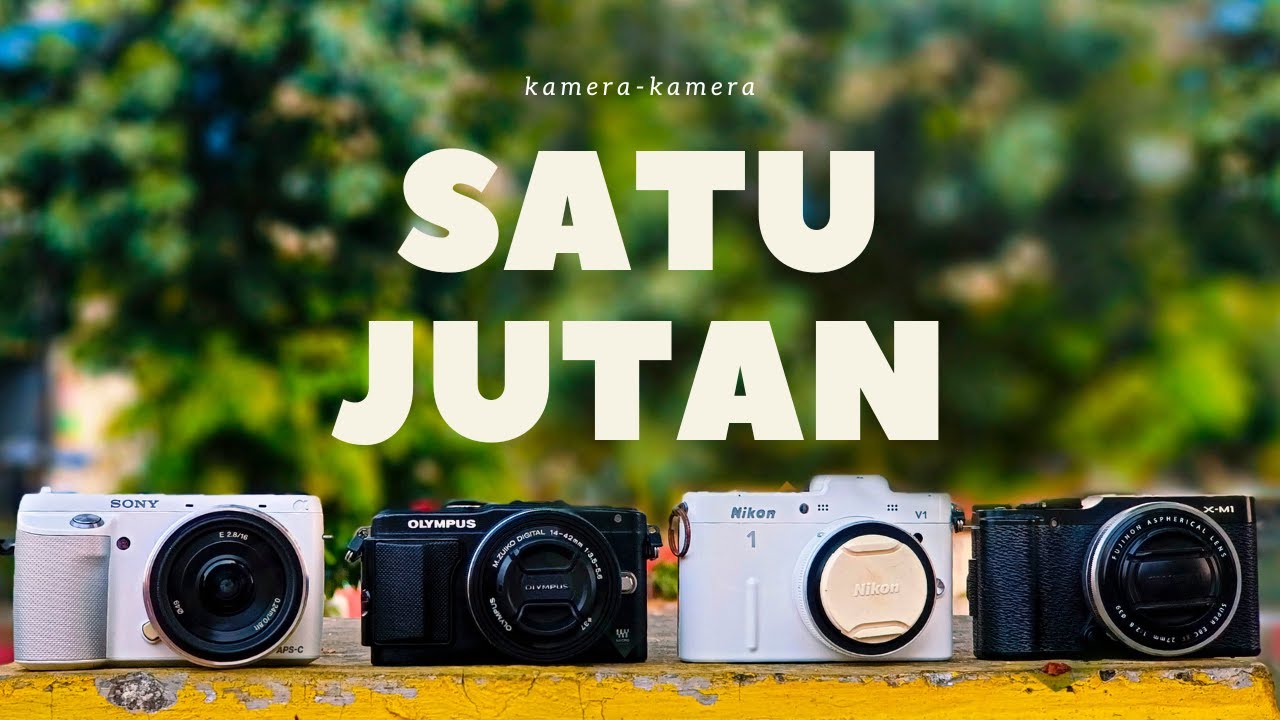 kamera mirrorless murah 1 jutaan | NIKON V1 | SONY NEX F3 | OLYMPUS EPL6 | FUJIFILM XM1