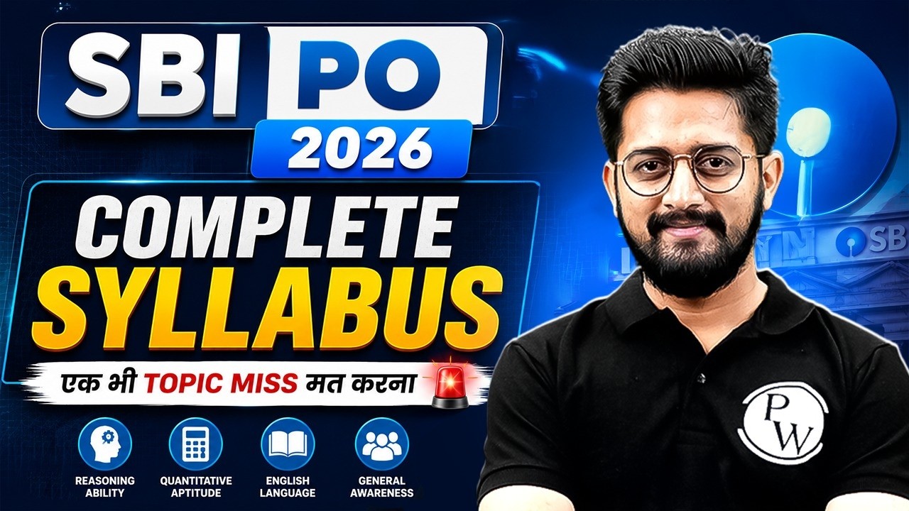 SBI PO Syllabus 2026 | SBI PO Detailed Syllabus with Most Important Topics | Explained by Sachin Sir