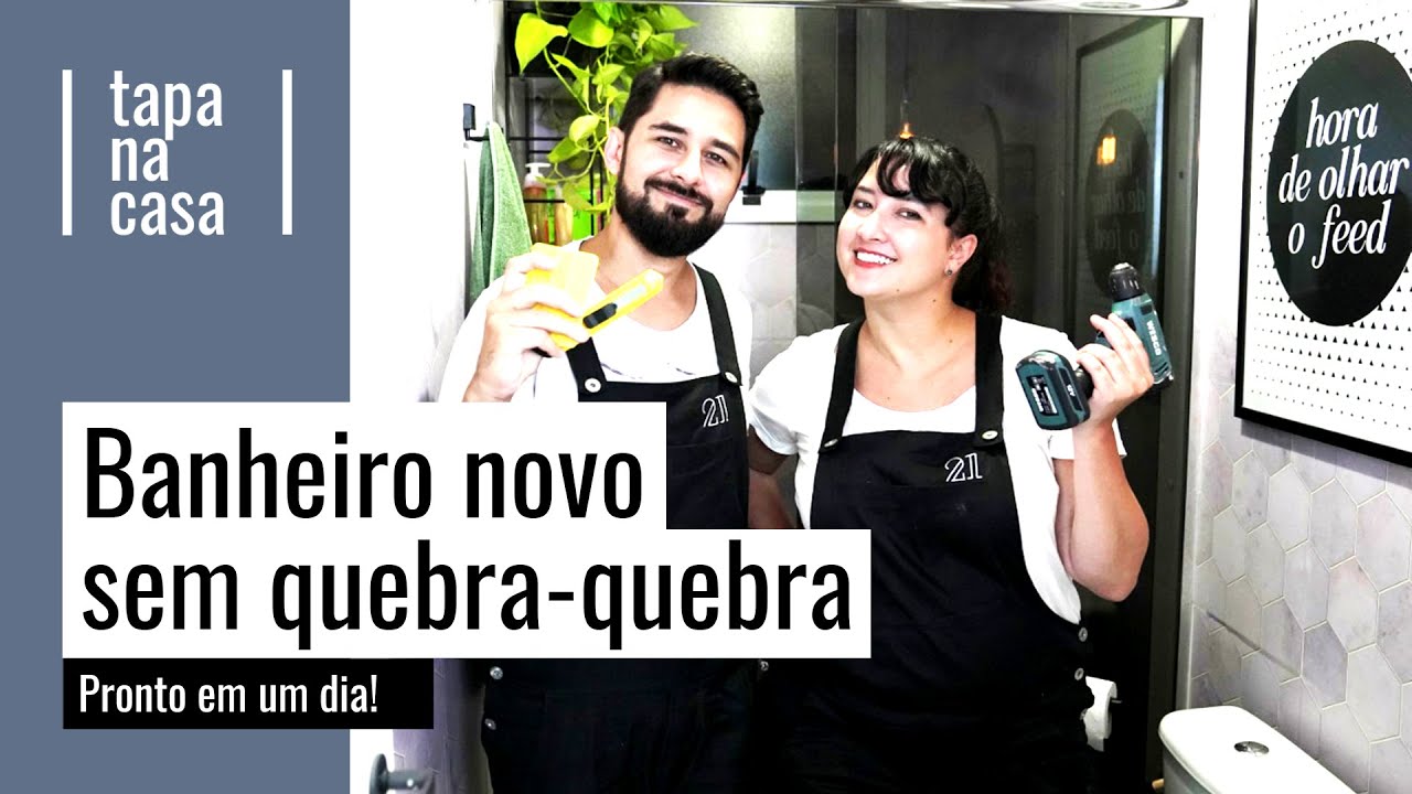 Como reformar o banheiro gastando pouco e sem quebra-quebra | Tapa na Casa