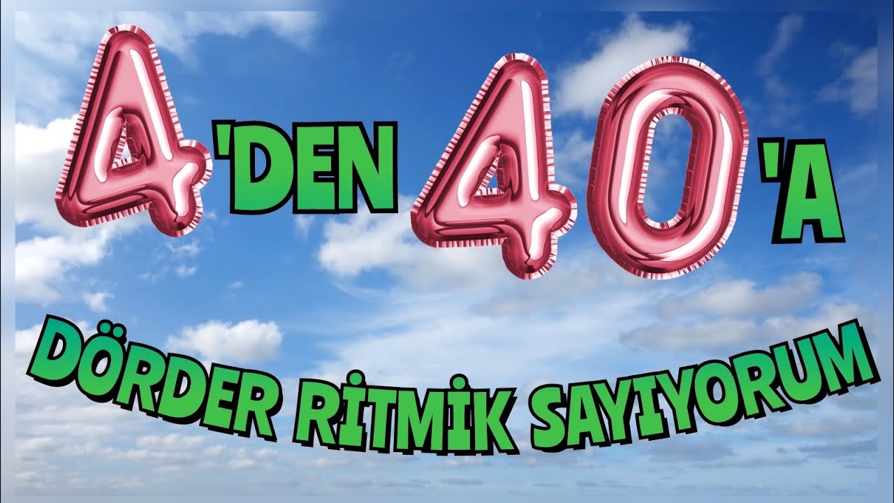 4'er ritmik sayma - dörder sayma- counting numbers- matematik- maths- ritmik sayma-sayılar- ilkokul