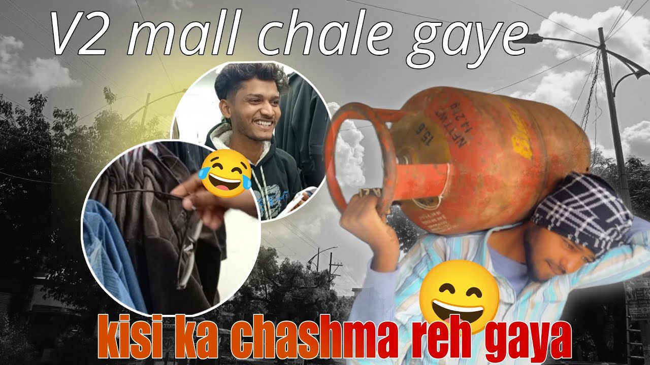 V2 mall chale gaye rishabh ne bohot hasa diya😄.