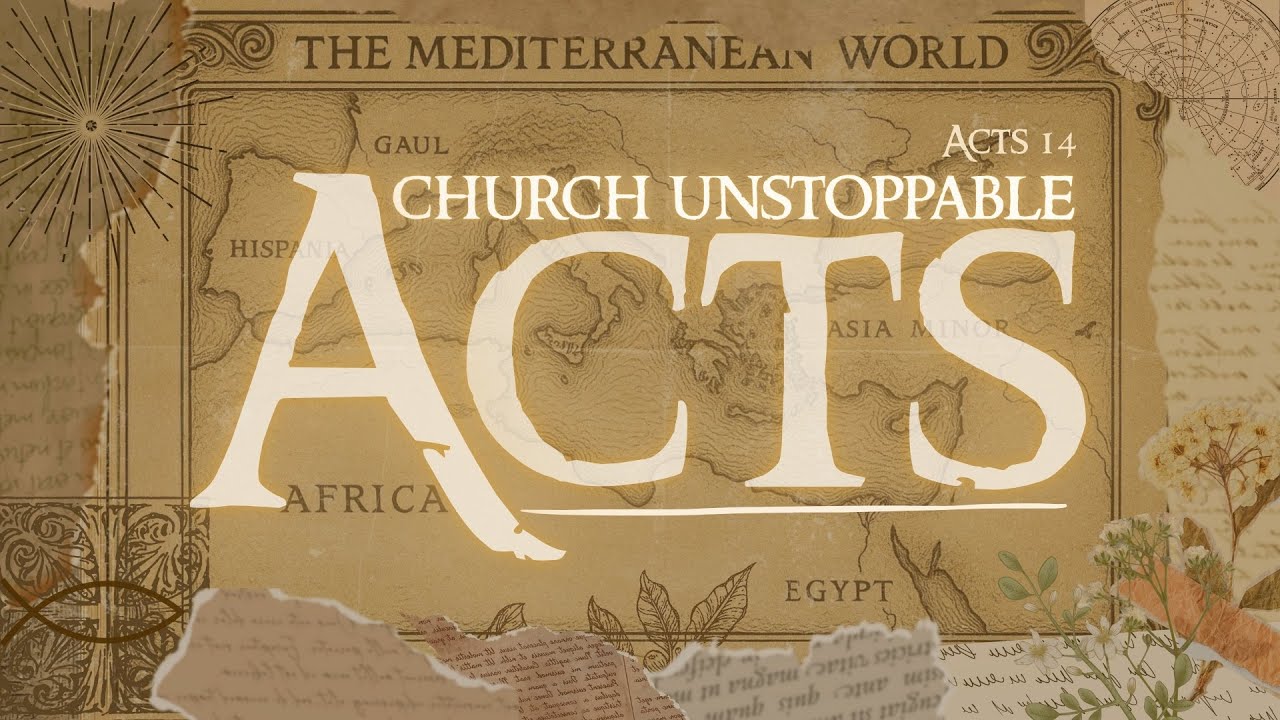 19.) “The Tempest of Tribulation” - Acts 14