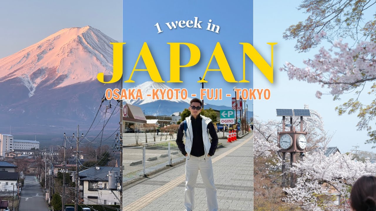 🇯🇵 JAPAN VLOG | 8N7D ở Nhật vào mùa hoa Anh Đào 🌸 |Osaka - Kyoto - Fuji - Tokyo |chuyến đi mơ ước