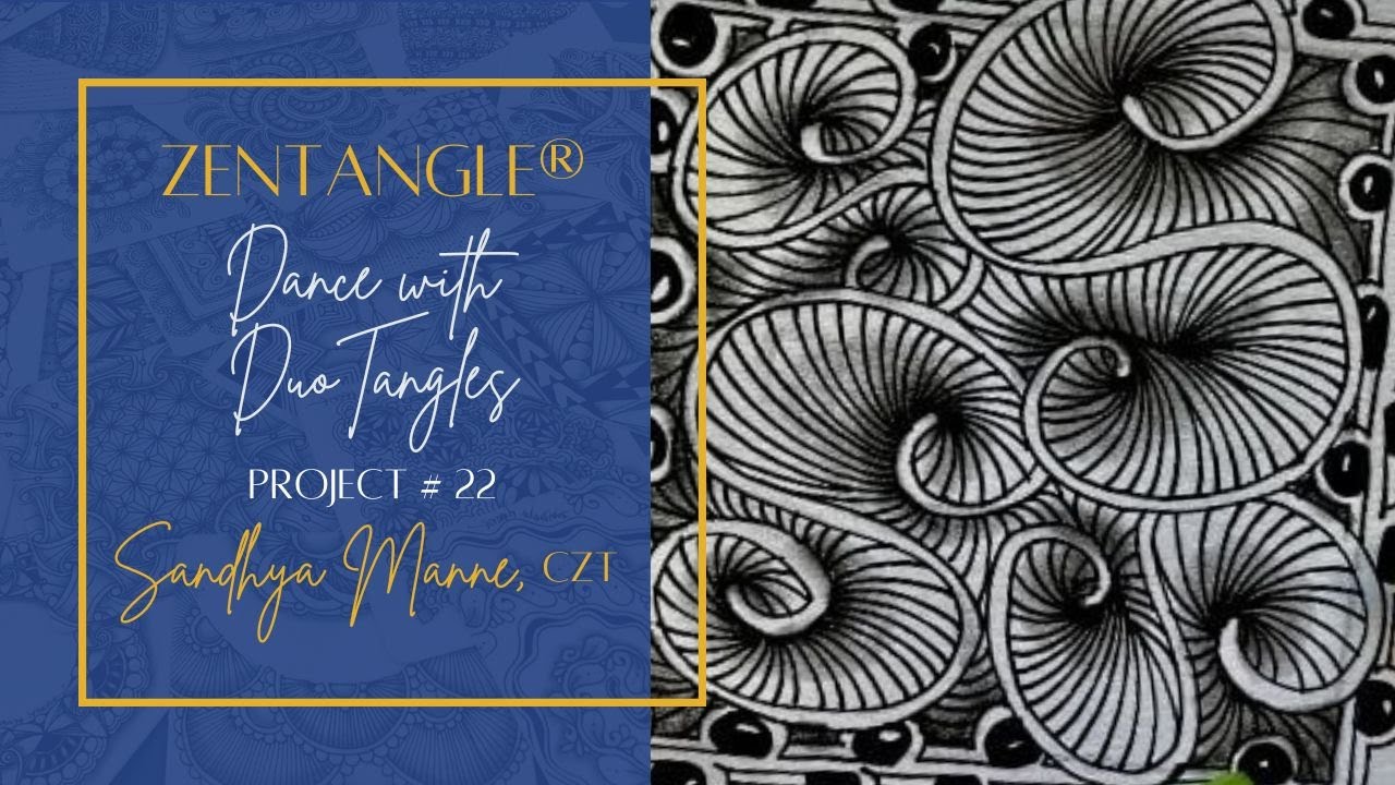 Tangles MAMBO and DEWD, Dance with Duo Tangles #22