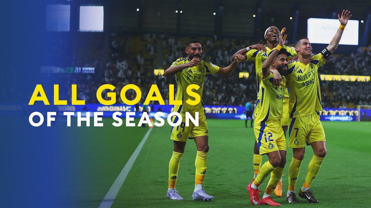 All AlNassr Goals - 2024/25 جميع أهداف النصر لموسم 💛