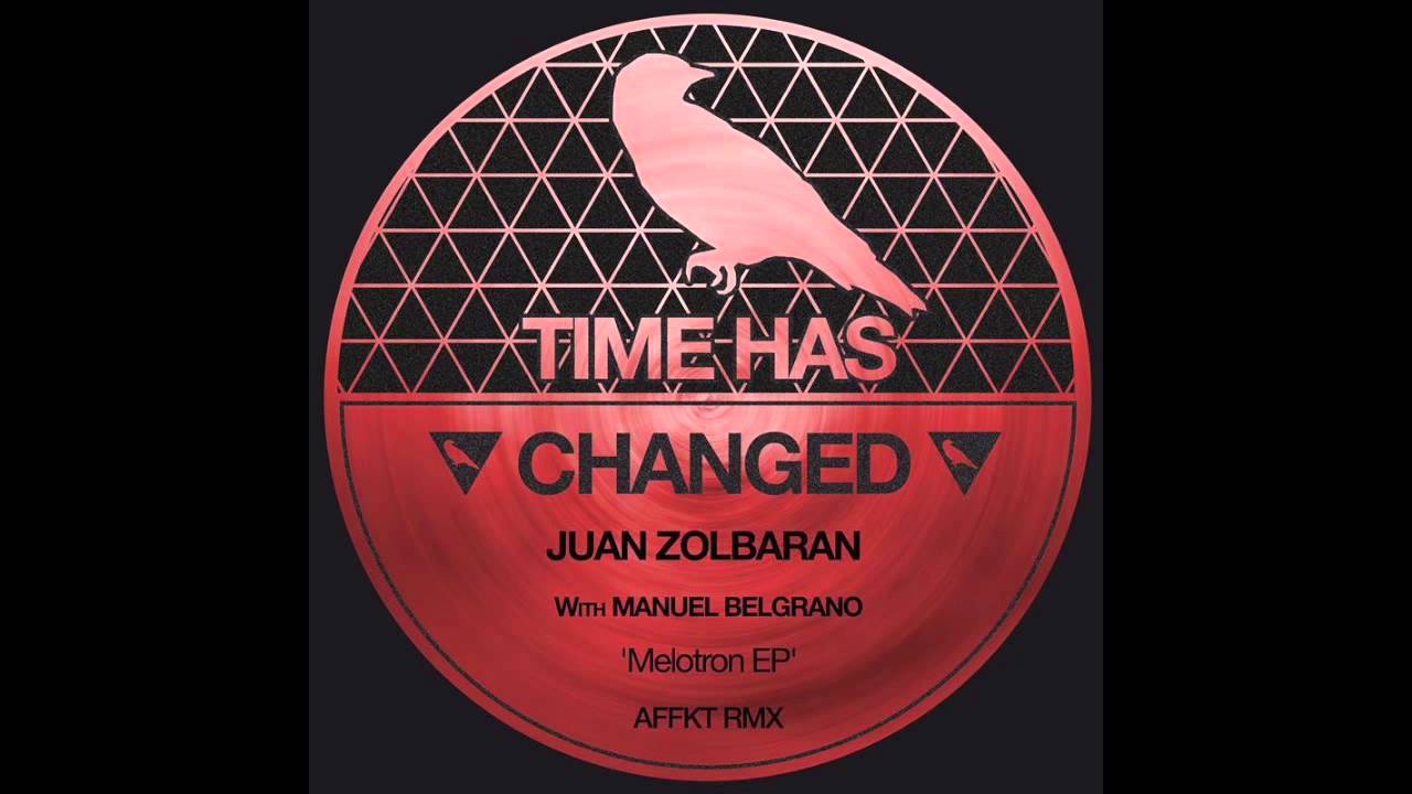 Juan Zolbran & Manuel Belgrano - The King Of Fruits (Original Mix) [Time Has Changed]