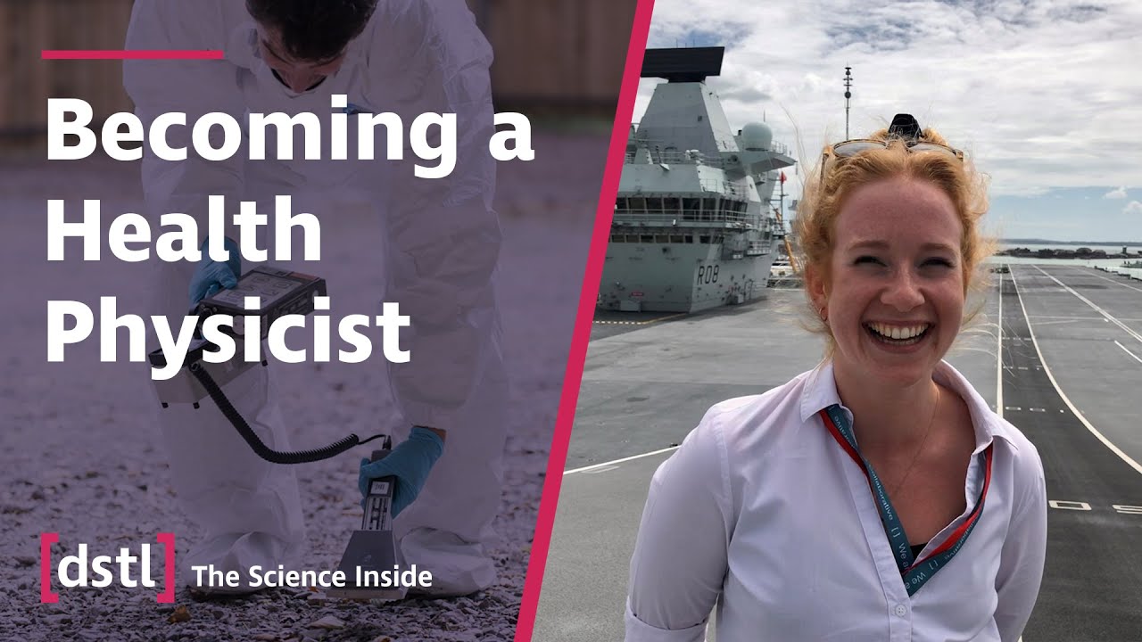 Becoming a Health Physicist at Dstl
