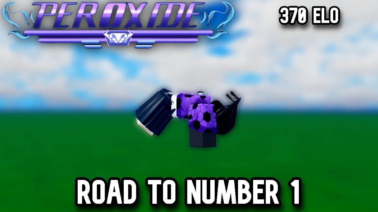 Getting Number 1 On The Ranked Leaderboard Pt.3 | Peroxide [Roblox]
