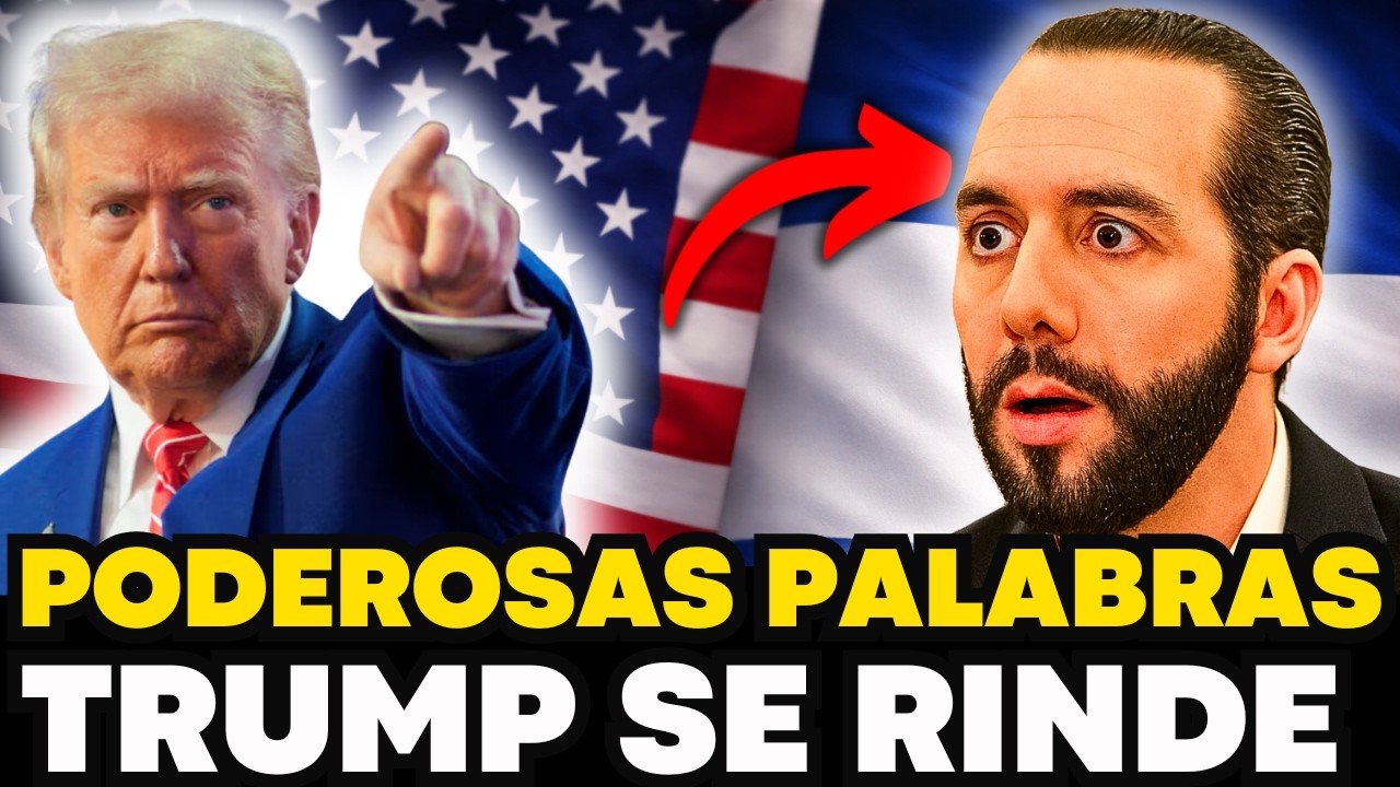 ¡EE.UU. se rinde ante Bukele! Las poderosas palabras de Trump que nadie esperaba