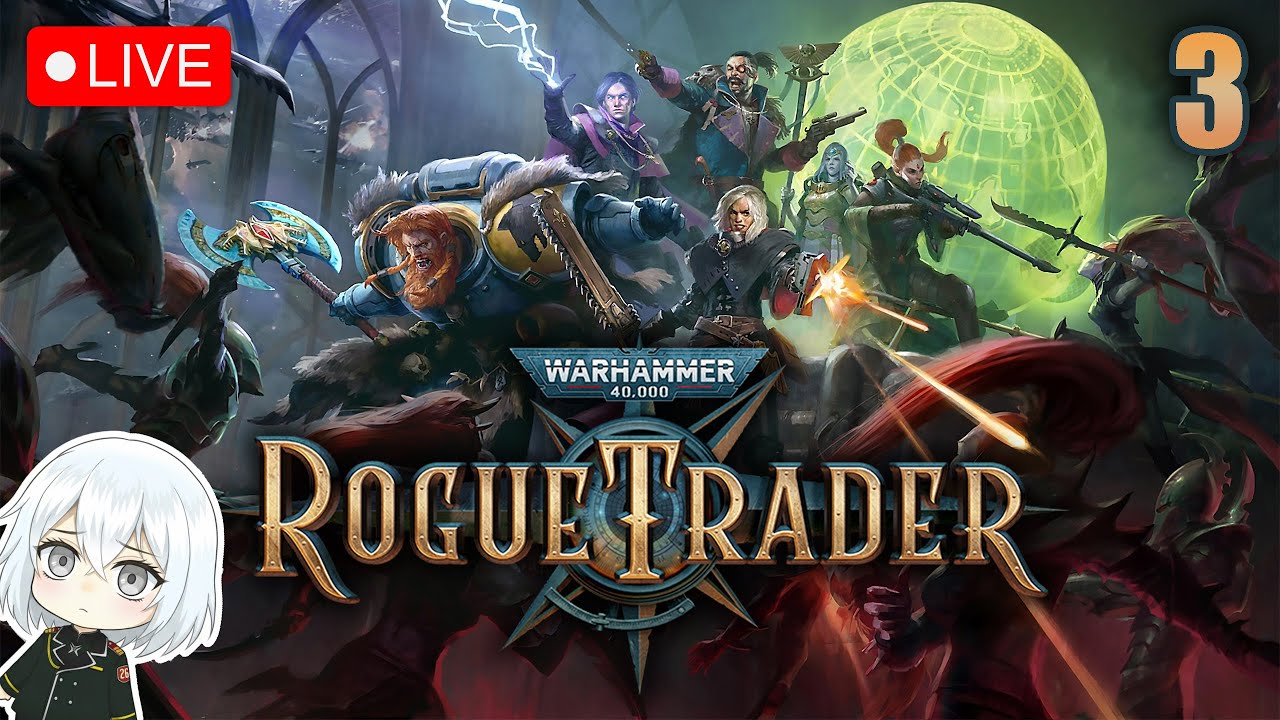 Warhammer 40K: Rogue Trader - New Adventure #3 【Vtuber】 PC Gameplay
