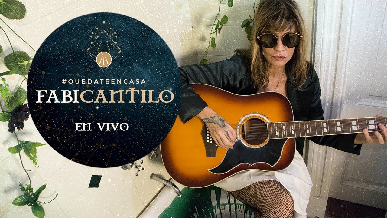 FABIANA CANTILO - En vivo: Quedate en casa