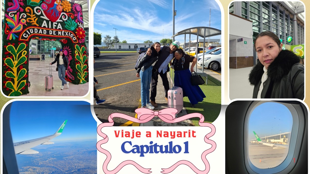 Viaje a Nayarit | Haciendo las maletas y reencuentro con mis padres | Capítulo 1🤍✈️