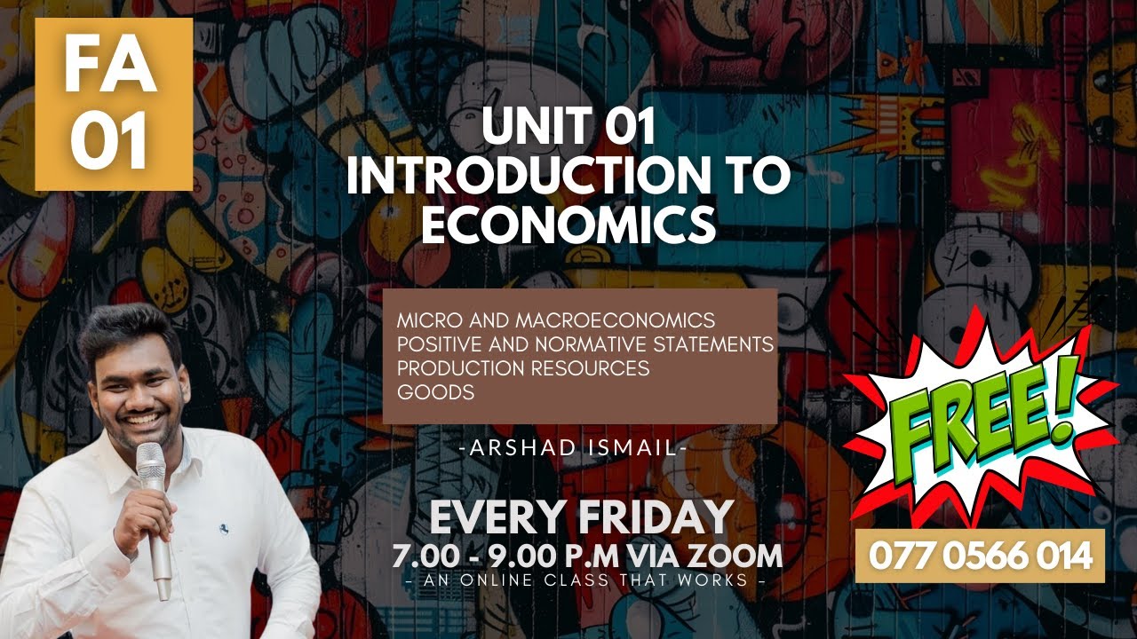 Unit 01 - Focus Area 01 -  Essay Questions  -  Arshad Ismail - AL Economics