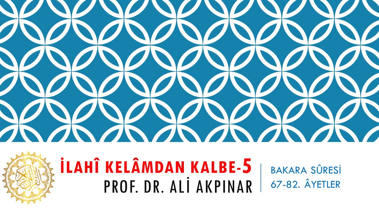 2/4 Bakara Sûresi 67-82 Âyetler Tefsiri