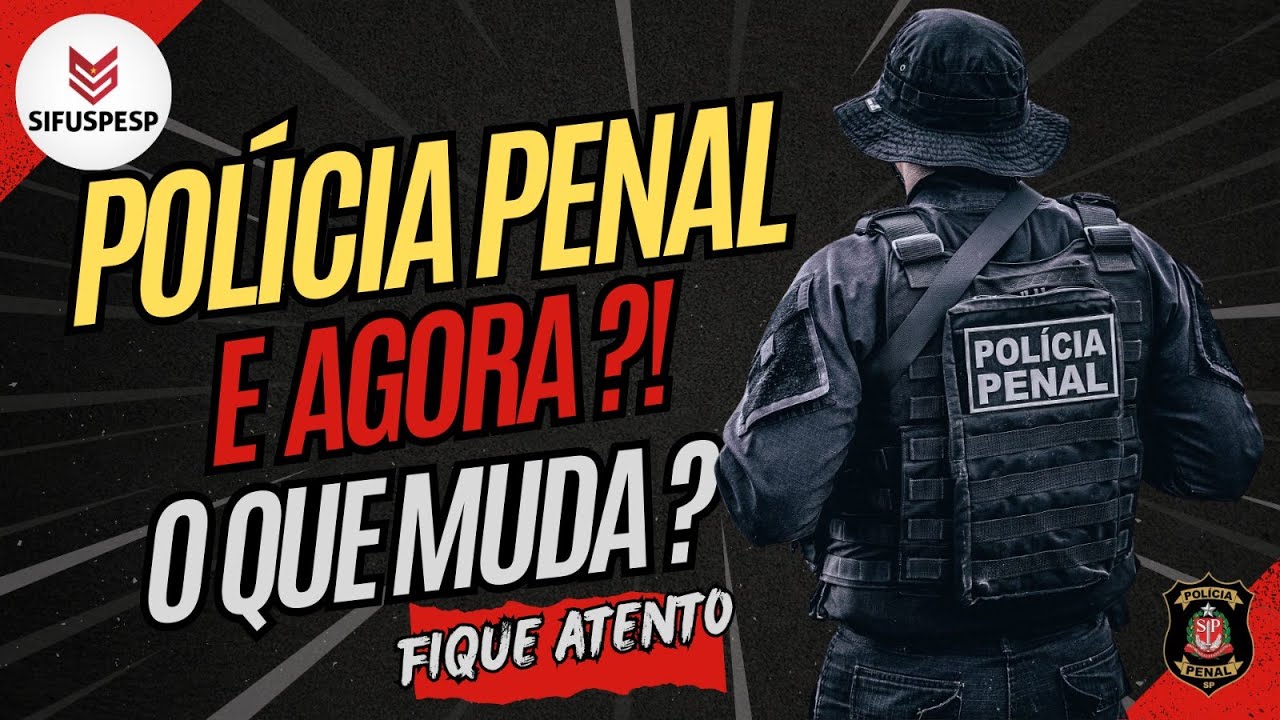 Polícia Penal agora é lei 1.416/2024 parte I